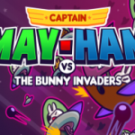Captain Mayham VS the Bunny Invaders