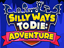 Silly ways to die adventure