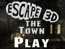 Escape 3d the town