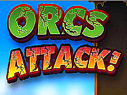 Orcs attack