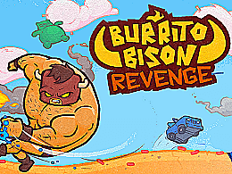 Burrito bison la revanche
