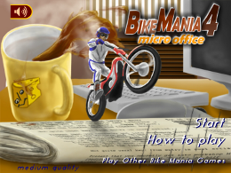 Bike mania 4 Micro Office