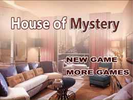 House of mystery