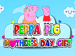 Peppa Pig - Cadeau de Fête des Mères