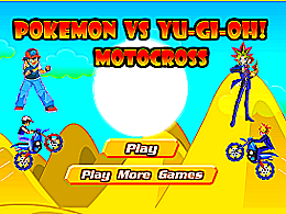 Pokemon vs yu gi oh motocross