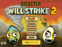 Disaster will strike 2