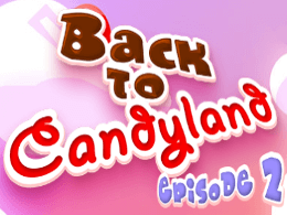 Back to candyland 2
