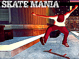 Skate mania