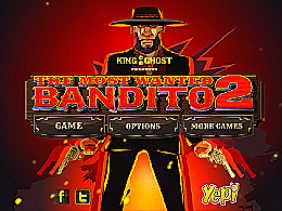 Most Wanted Bandito 2