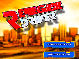 Renegade driver