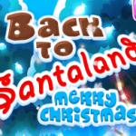 Back to Santaland 3 – Joyeux Noël
