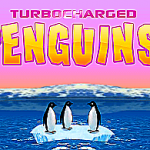 Turbocharged Penguins – Pingouin qui vole