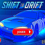 Shift to Drift