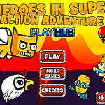 Heroes in Super Action Adventure