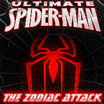 Ultimate Spiderman Zodiac Attack